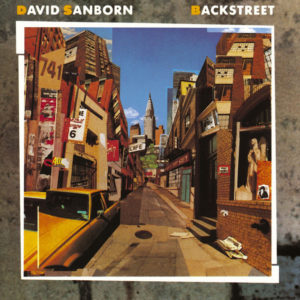 David Sanborn- Backstreet (1983)